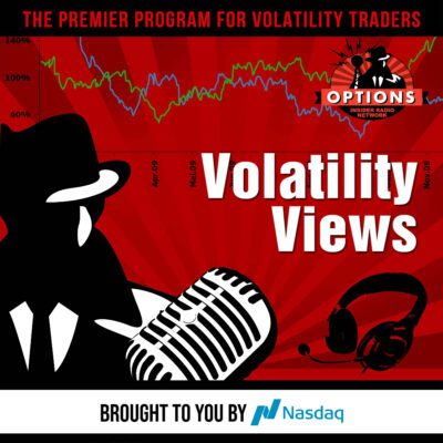 Volatility Views 524: The Great Zero DTE Debate Rages On…