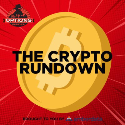 The Crypto Rundown 180: Roaring Back To Life