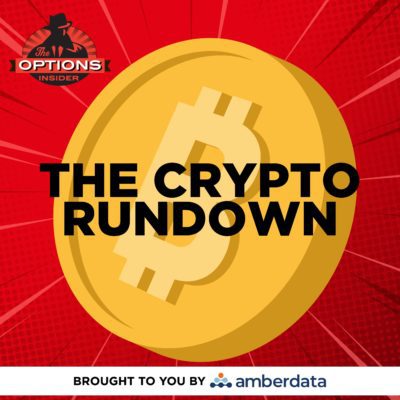 The Crypto Rundown 186: Another Wild Week in Crypto